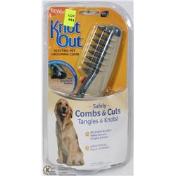 NEW KNOT OUT ELECTRIC PET GROOMING COMB