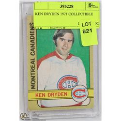 KEN DRYDEN 1971 COLLECTIBLE