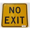 Image 1 : NO EXIT SIGN