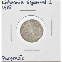 1515 Lithuania Sigismund I Pusgrasis Silver Coin