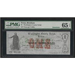 1860s $1 Washington County Script Texas Obsolete Note PMG Gem Uncirculated 65EPQ