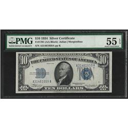 1934 $10 Silver Certificate Note PMG About Uncirculated 55EPQ