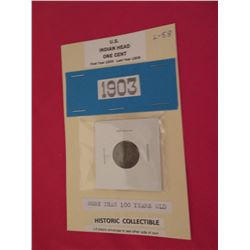 1903 US Indian head one cent more than 100 years old