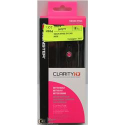CLARITY NEON PINK IN EAR HEADPHONES