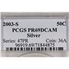 Image 3 : 2003-S SILVER KENNEDY HALF DOLLAR PCGS PR69 DCAM