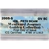 Image 3 : 2005-S WESTWARD JOURNEY NICKEL ICG PR70 DCAM