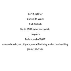 Calgary - Dick Pietsch Gun Smith - $500 of Work