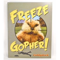 CADDYSHACK FREEZE GOPHERS METAL SIGN