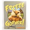 Image 1 : CADDYSHACK FREEZE GOPHERS METAL SIGN