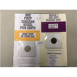 1922 5 cent First Canadian Nickel AND 1927 George V one cent coin