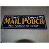Image 1 : Mail Pouch Tin Sign Repo (11"x4")