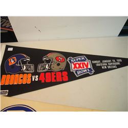 Lot of 2 NFL Football Pennants: Denver Broncos, Boncos vs 49ers, Super Bowl XXIV (January 28, 1990)