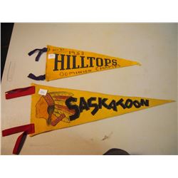 Lot of 2 Vintage Felt Pennants: Saskatoon; Hilltops (1953 Dominion Champs)