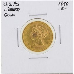 1880-S $5 Liberty Head Half Eagle Gold Coin