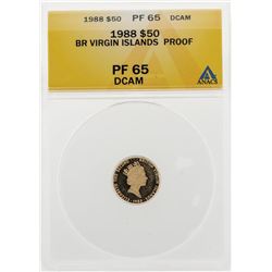 1988 $50 British Virgin Island Proof Gold Coin ANACS PF65 DCAM