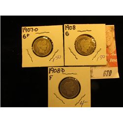 1907 O G, 1908 G & 1908 D F Barber Dimes.