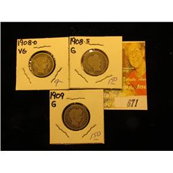 1908 O VG, 1908 S G, & 1909 G Barber Dimes.