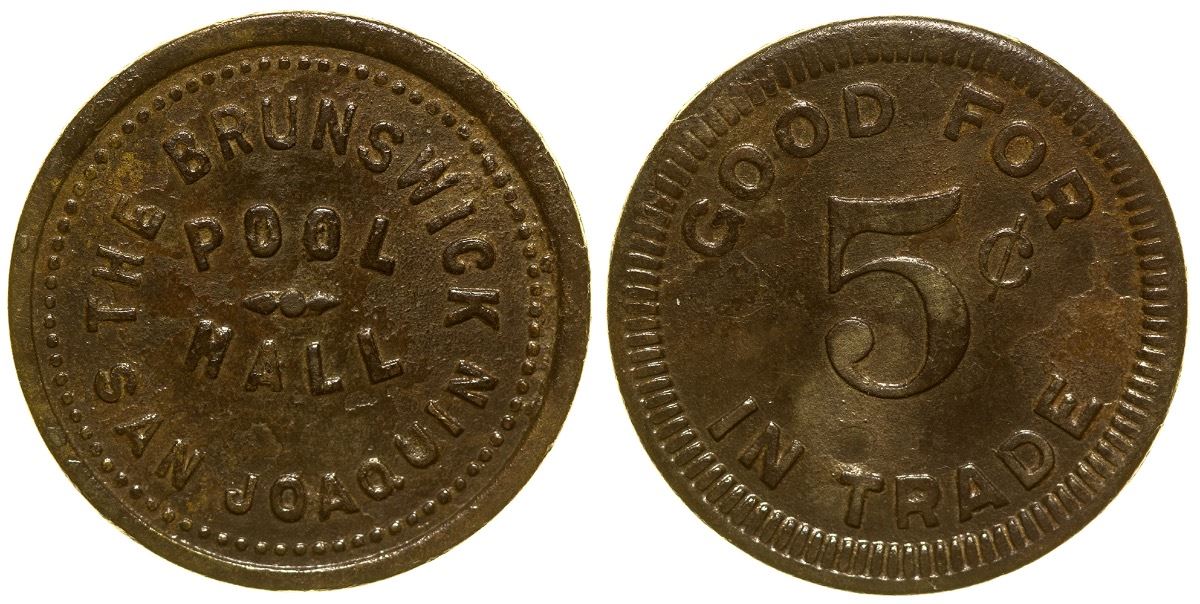 Brunswick Pool Hall Token; San Joaquin California
