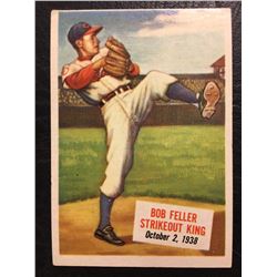 #8 1938 EXCELLENT CONDITION 1954 TOPPS BOB FELLER BASEBALL CARD "STRIKE OUT KING"