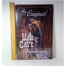 GRIZZLY BEAR TIN MAN CAVE SIGN