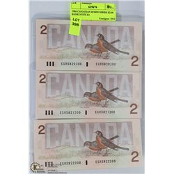 1986 CANADIAN ROBIN SERIES $2.00 BANK NOTE X3