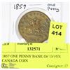 Image 1 : 1857 ONE PENNY BANK OF UPPER CANADA COIN