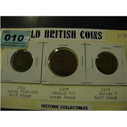 OLD BRITISH COINS/1891 QUEEN VIXCTORIA HALF PENNY/1907 EDWARD VII LARGE PENNY/1918 GEORGE V HALF PEN