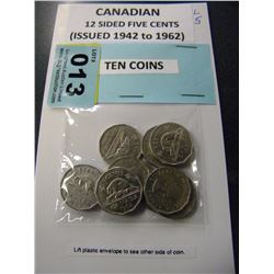 CDN 12 SIDED NICKELS 1942-1962