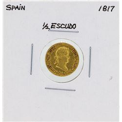1817 Ferdinand VII Spanish 1/2 Escudos Gold Coin