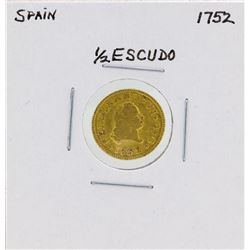 1752 Ferdinand VI Spanish 1/2 Escudos Gold Coin
