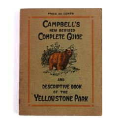 1914 Campbell's Yellowstone National Park Guide