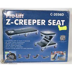 PRO-LIFT Z-CREEPER SEAT,TRANSFORMS FROM CREEPER