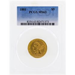 1881 $5 Libertry Head Half Eagle Gold Coin PCGS MS63
