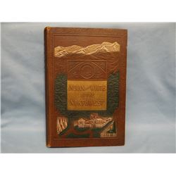 Palladino, L.B., S.J., Indian & White in the Northwest, A history of Catholicity in Montana,1831-189