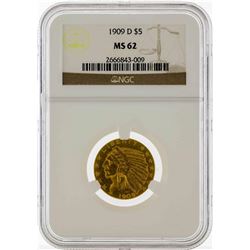 1909-D $5 Indian Head Half Eagle Gold Coin NGC MS62