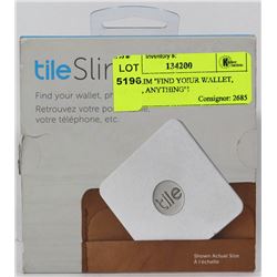 TILE SLIM "FIND YOUR WALLET, PHONE, ANYTHING"!