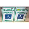 Image 1 : LOT OF 2 RESERVED PARKING SIGNS