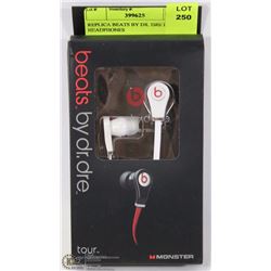 REPLICA BEATS BY DR. DRE IN EAR HEADPHONES