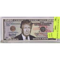 TRUMP $1 MILLION DOLLAR BILL