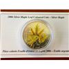 Image 3 : RCM Issue: 2006 Silver Maple Leaf Coroured Coin-Silver Maple, C.O.A. & Box, 20 000 minted, No Tax