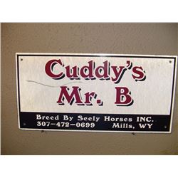 Metal Cuddy's Mr B Horse Breeders Sign