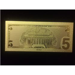 24 KARAT GOLD FOIL USA FIVE DOLLAR BANK NOTE