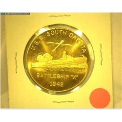 "U.S.S. South Dakota Battleship "X" 1942", "Coined in Part/From The/Battleship/U.S.S. South Dakota/K