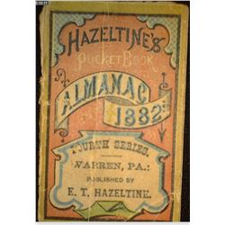 "Hazeltine's Pocket Book Almanac 1882 Fourth Series Warren, Pa. Published by E.T. Hazeltine."