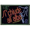 Image 1 : MOVIE POSTER -SI CHIUDE ALL'ALBA