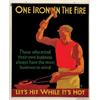 Image 1 :  ONE IRON IN THE FIRE