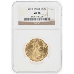 2010 $25 American Gold Eagle Coin NGC MS70