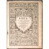 Image 2 : [BIBLE]. THE BIBLE. THAT IS, THE HOLY SCRIPTUES CONTEINED IN THE OLD AND NEW TESTAMENT....London:...