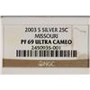 Image 3 : 2003-S SILVER MISSOURI QUARTER NGC PF69 ULTRA CAM