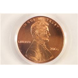 2006 LINCOLN CENT PCGS MS68RD SATIN FINISH